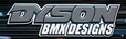 Dysonbmxdesigns  - Home